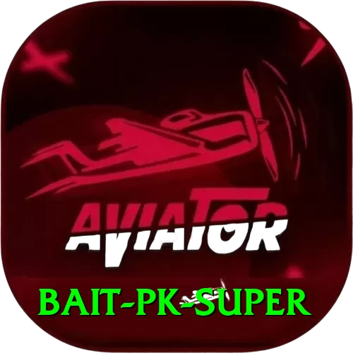 bait PK Super - 2